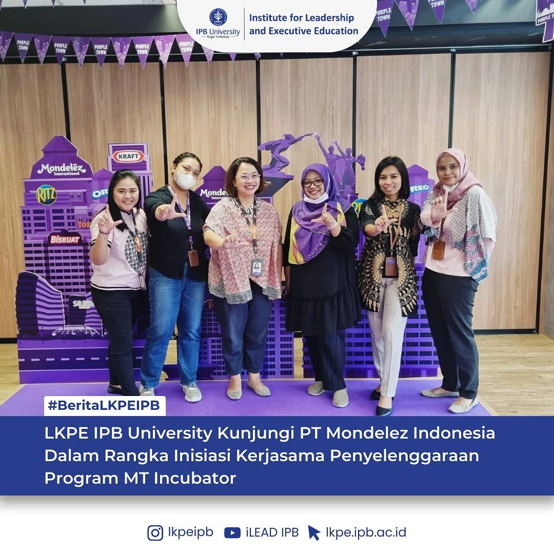 LKPE IPB inisiasi kerjasama dengan PT Mondelez Indonesia