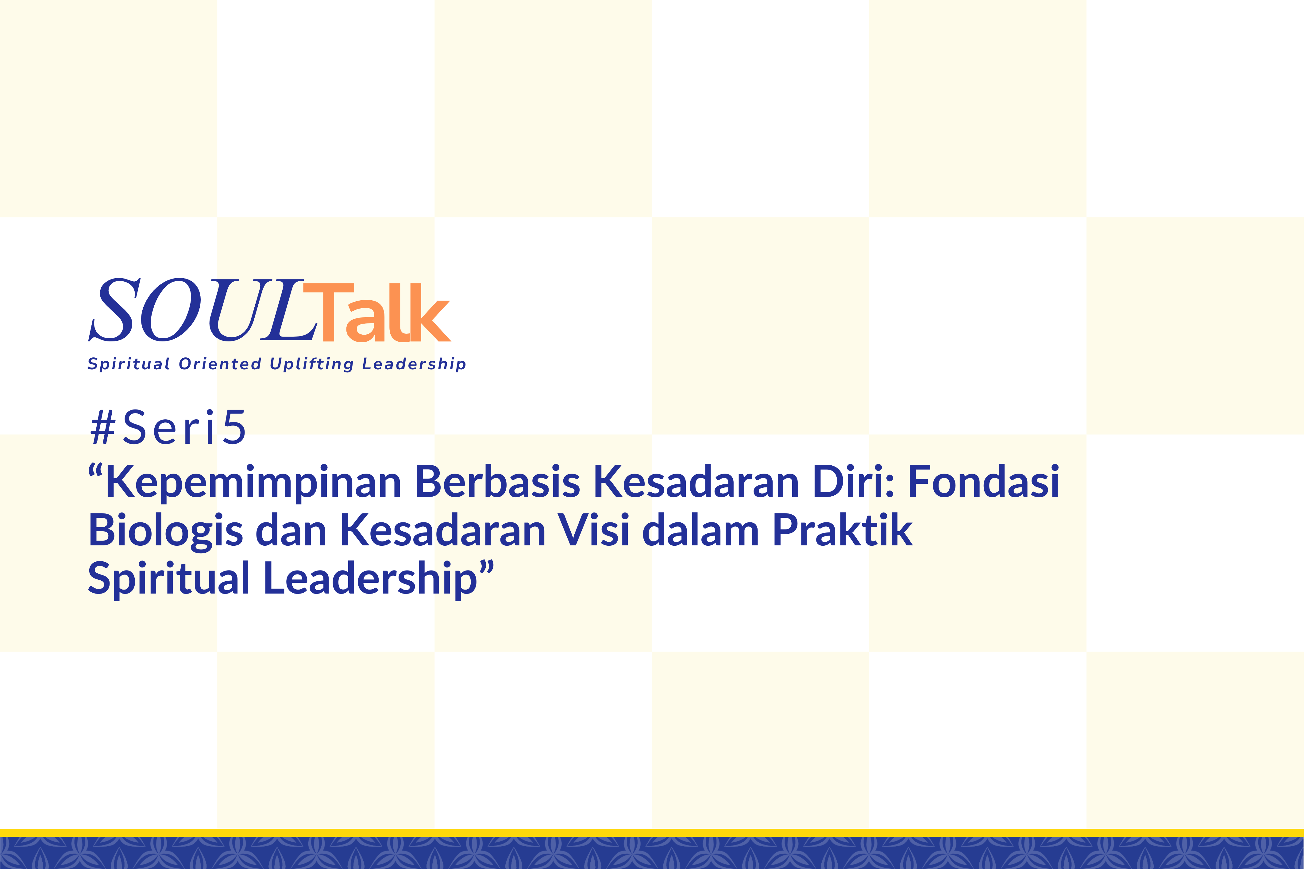 Tingkatkan Kapasitas Pemimpin Era Disrupsi, LKPE IPB Gagas Konsep Kepemimpinan Berbasis Neurosains dalam Soultalk 5