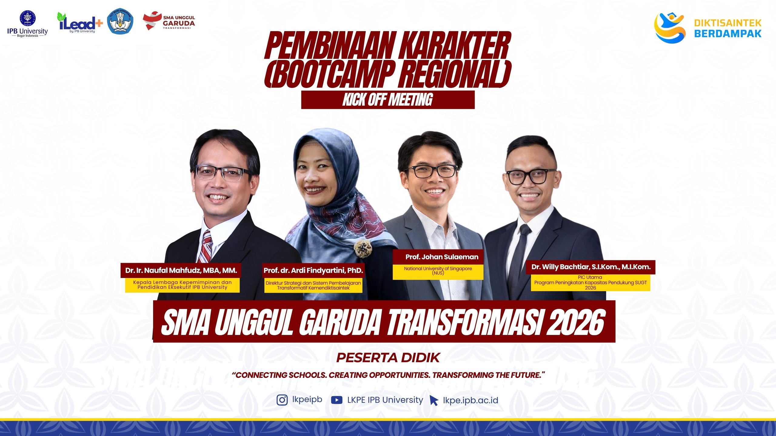 Kick-Off Pengembangan Karakter (Bootcamp Regional) SUGT 2026 : Membentuk Peserta Didik Berkarakter, Berjiwa Pemimpin, dan Berwawasan Global Menuju Indonesia Emas 2045